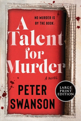 A Talent for Murder -- Peter Swanson, Paperback
