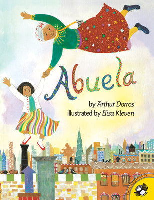 Abuela -- Arthur Dorros, Paperback