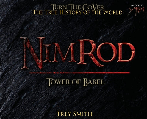 Nimrod: The Tower of Babel by Trey Smith -- Trey Smith, Hardcover