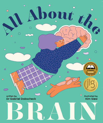 All about the Brain -- Gabriel Dabscheck, Hardcover