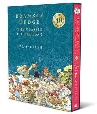 Cover Image for Brambly Hedge: The Classic Collection -- Jill Barklem, Hardcover