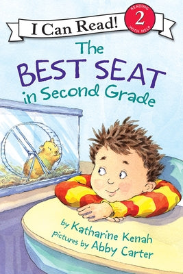 Cover Image for The Best Seat in Second Grade: A Back to School Book for Kids -- Katharine Kenah, Paperback
