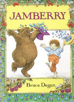 Cover Image for Jamberry -- Bruce Degen, Hardcover