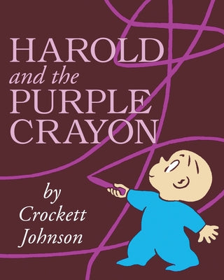Cover Image for Harold and the Purple Crayon -- Crockett Johnson, Hardcover
