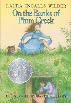 Cover Image for On the Banks of Plum Creek: A Newbery Honor Award Winner -- Laura Ingalls Wilder, Hardcover