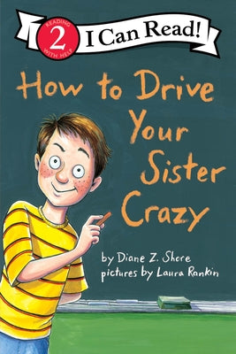 Cover Image for How to Drive Your Sister Crazy -- Diane Z. Shore, Paperback