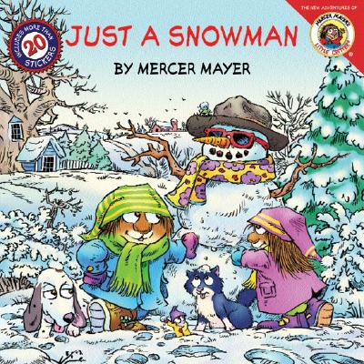 Cover Image for Just a Snowman [With Stickers] -- Mercer Mayer, Paperback
