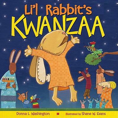 Cover Image for Li'l Rabbit's Kwanzaa: A Kwanzaa Holiday Book for Kids -- Donna L. Washington, Hardcover