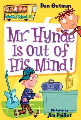Cover Image for Mr. Hynde Is Out of His Mind! -- Dan Gutman, Paperback