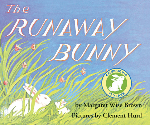 Cover Image for The Runaway Bunny -- Margaret Wise Brown, Hardcover