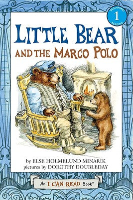 Cover Image for Little Bear and the Marco Polo -- Else Holmelund Minarik, Paperback