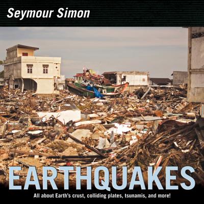 Cover Image for Earthquakes -- Seymour Simon, Paperback