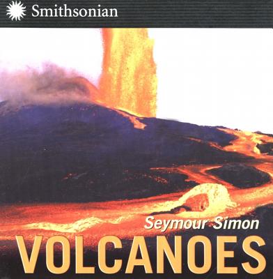 Cover Image for Volcanoes -- Seymour Simon, Paperback