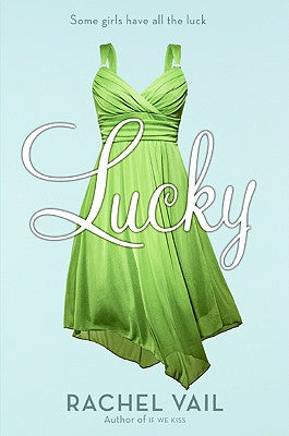 Cover Image for Lucky -- Rachel Vail, Paperback