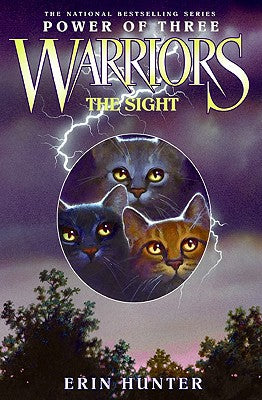 Cover Image for Warriors: Power of Three #1: The Sight -- Erin Hunter, Hardcover