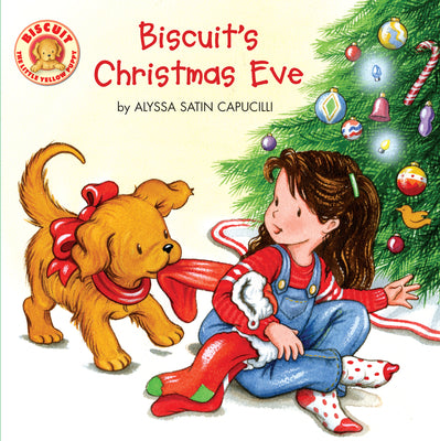Cover Image for Biscuit's Christmas Eve: A Christmas Holiday Lift-The-Flap Book for Kids -- Alyssa Satin Capucilli, Paperback