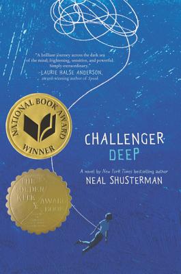 Cover Image for Challenger Deep -- Neal Shusterman, Paperback