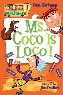 Cover Image for Ms. Coco Is Loco! -- Dan Gutman, Paperback