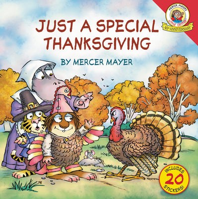 Cover Image for Little Critter: Just a Special Thanksgiving: Includes 20 Stickers! -- Mercer Mayer, Paperback