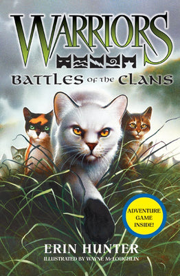 Cover Image for Warriors: Battles of the Clans -- Erin Hunter, Hardcover