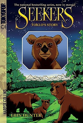 Cover Image for Seekers: Toklo's Story -- Erin Hunter, Paperback
