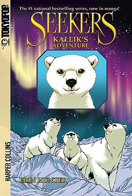 Cover Image for Seekers: Kallik's Adventure -- Erin Hunter, Paperback