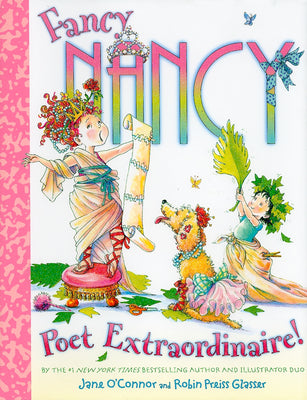 Cover Image for Fancy Nancy: Poet Extraordinaire! -- Jane O'Connor, Hardcover