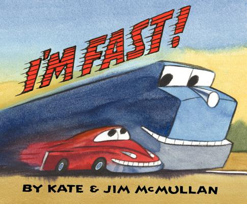 Cover Image for I'm Fast! -- Kate McMullan, Hardcover
