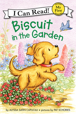 Cover Image for Biscuit in the Garden: A Springtime Book for Kids -- Alyssa Satin Capucilli, Paperback