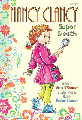 Cover Image for Nancy Clancy, Super Sleuth -- Jane O'Connor, Hardcover