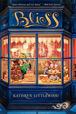 Cover Image for Bliss -- Kathryn Littlewood, Paperback