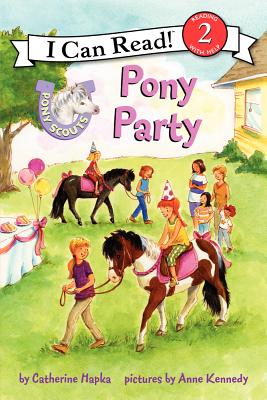 Cover Image for Pony Scouts: Pony Party -- Catherine Hapka, Paperback