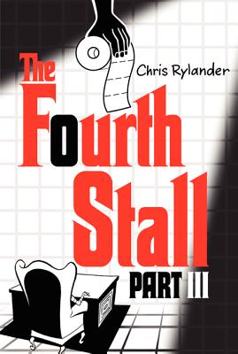 Cover Image for The Fourth Stall, Part III -- Chris Rylander, Paperback