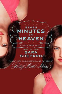 Cover Image for Seven Minutes in Heaven -- Sara Shepard, Paperback