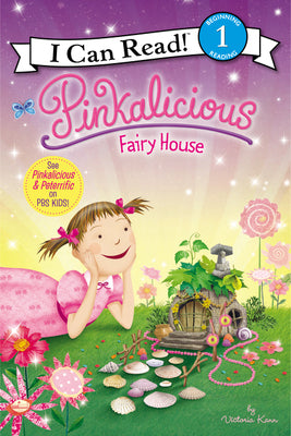 Cover Image for Pinkalicious: Fairy House -- Victoria Kann, Paperback