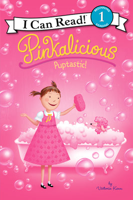 Cover Image for Pinkalicious: Puptastic! -- Victoria Kann, Paperback