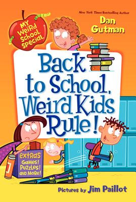 Cover Image for Back to School, Weird Kids Rule! -- Dan Gutman, Paperback