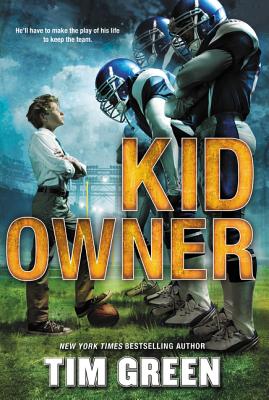 Cover Image for Kid Owner -- Tim Green, Paperback