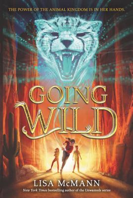 Cover Image for Going Wild -- Lisa McMann, Paperback