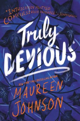 Cover Image for Truly Devious: A Mystery -- Maureen Johnson, Hardcover