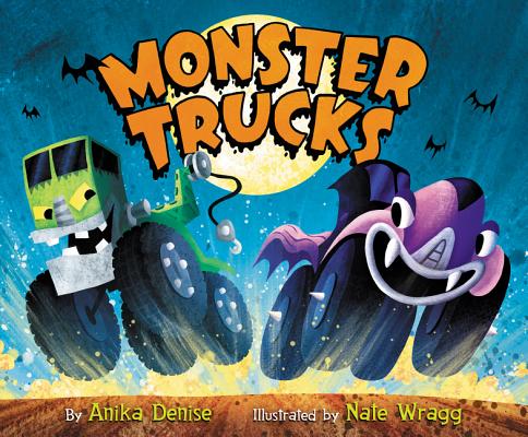 Cover Image for Monster Trucks -- Anika Denise, Hardcover