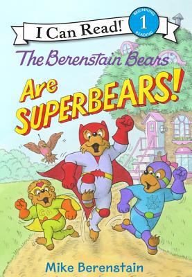 Cover Image for The Berenstain Bears Are Superbears! -- Mike Berenstain, Hardcover