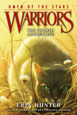 Cover Image for Warriors: Omen of the Stars #1: The Fourth Apprentice -- Erin Hunter, Paperback
