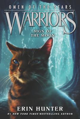 Cover Image for Warriors: Omen of the Stars #4: Sign of the Moon -- Erin Hunter, Paperback