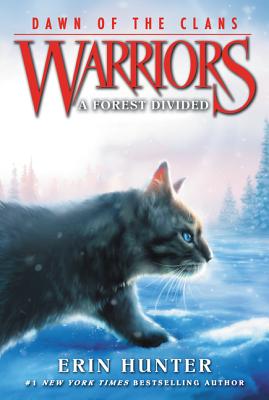 Cover Image for Warriors: Dawn of the Clans #5: A Forest Divided -- Erin Hunter, Paperback