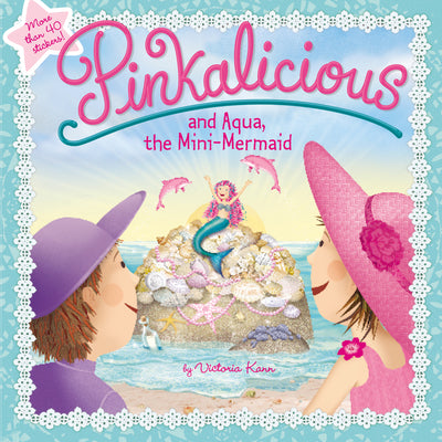 Cover Image for Pinkalicious and Aqua, the Mini-Mermaid -- Victoria Kann, Paperback