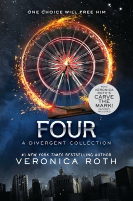 Cover Image for Four: A Divergent Collection -- Veronica Roth, Paperback