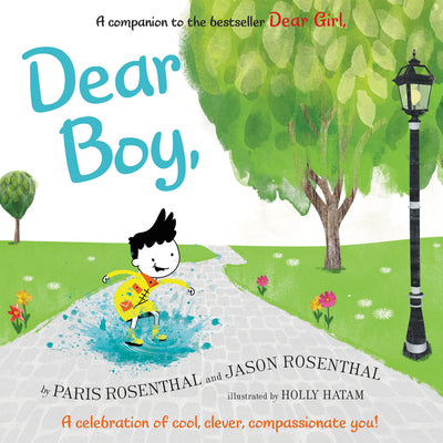 Cover Image for Dear Boy: A Celebration of Cool, Clever, Compassionate You! -- Paris Rosenthal, Hardcover