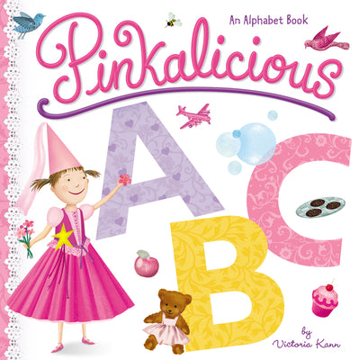 Cover Image for Pinkalicious ABC: An Alphabet Book -- Victoria Kann, Board Books