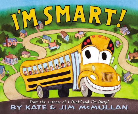 Cover Image for I'm Smart! -- Kate McMullan, Hardcover